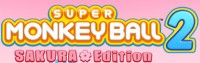 Super Monkey Ball 2: Sakura Edition